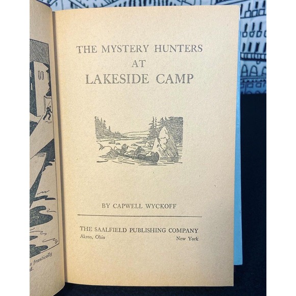 RARE 1934 HC - The Mystery Hunters at Lakeside Camp by Capwell Wyckoff Saalfield - Picture 7 of 16